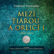 CD Mezi tiárou a orlicí I. - audiokniha