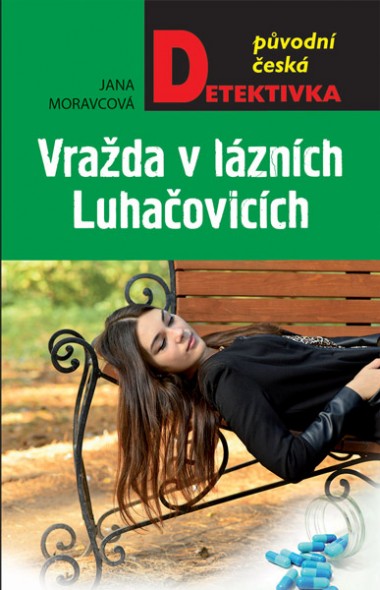 Vražda v lázních Luhačovicích - 2. vydání