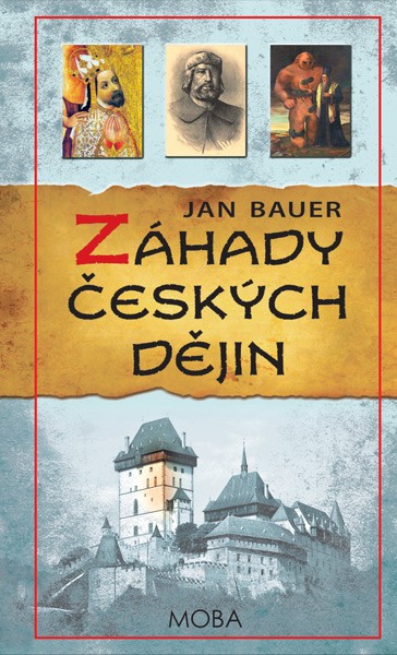 Záhady českých dějin I. - 4.vydání