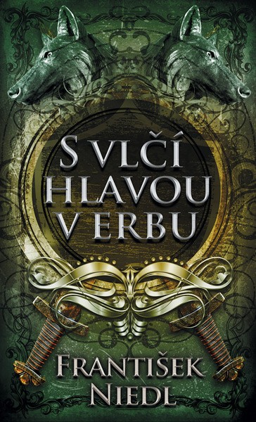 S vlčí hlavou v erbu - 3. vydání