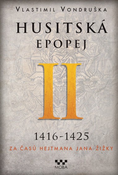 Husitská epopej II - Za časů hejtmana Jana Žižky - Ekniha