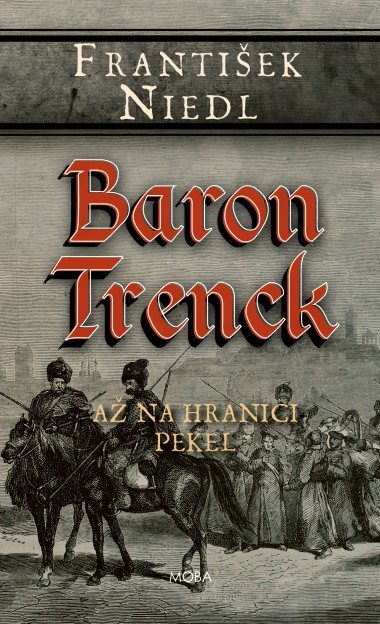 Baron Trenck - až na hranici pekel - ekniha