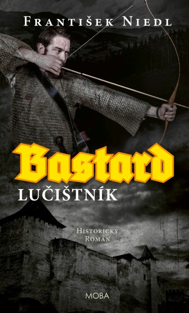 Bastard – lučištník
