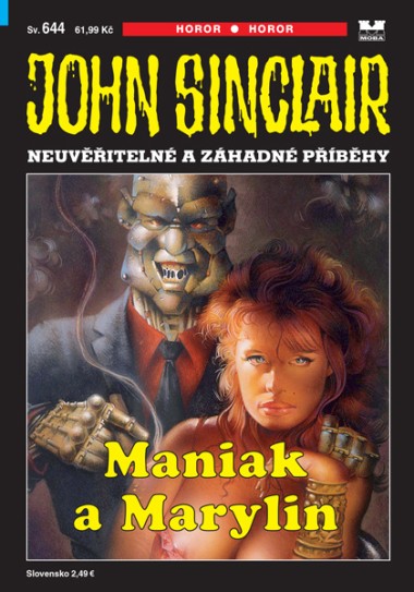 John Sinclair 644 - Maniak a Marylin