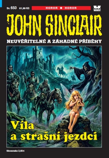John Sinclair 650 - Víla a strašní jezdci