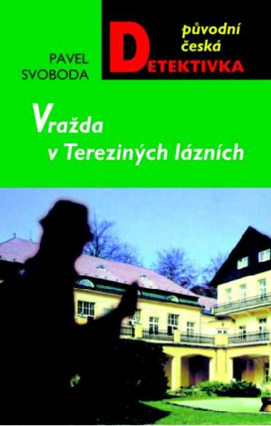 Vražda v Tereziných lázních