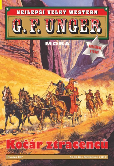 Nejlepší velký western G. F. Unger 097 - Kočár ztracenců