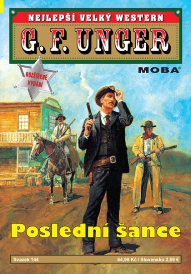 Nejlepší velký western G. F. Unger 144 - Poslední šance