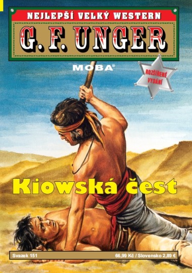 Nejlepší velký western G. F. Unger 151 - Kiowská čest