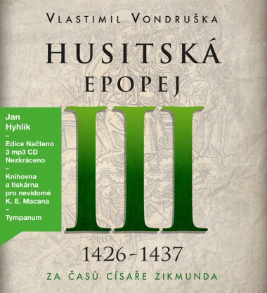 CD Husitská epopej III - Za časů císaře Zikmunda - audiokniha