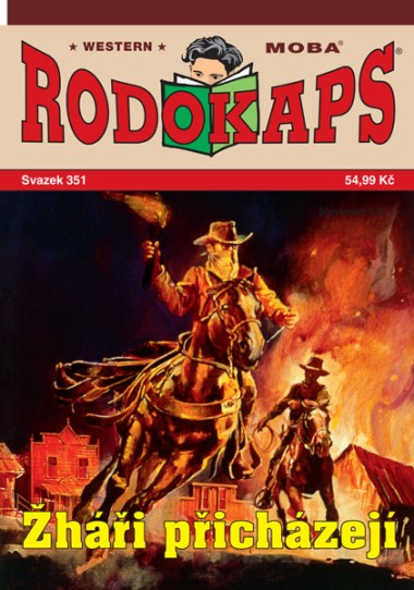 Rodokaps 351 - Žháři přicházejí