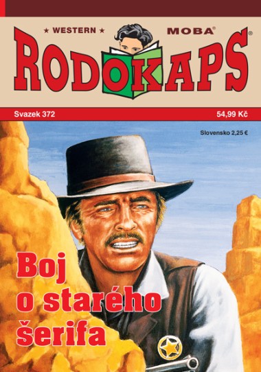 Rodokaps 372 - Boj o starého šerifa