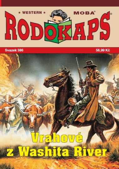 Rodokaps 386 - Vrahové z Washita River