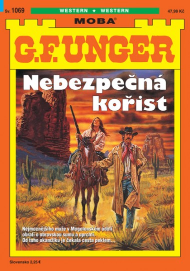 G. F. Unger 1069 - Nebezpečná kořist