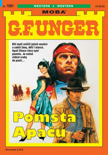 G. F. Unger 1081 - Pomsta Apačů