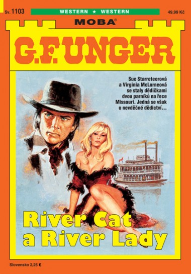 G. F. Unger 1103 - River Cat a River Lady