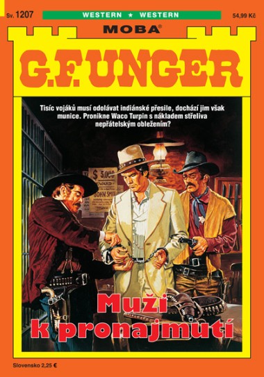 G. F. Unger 1207 - Muži k pronajmutí