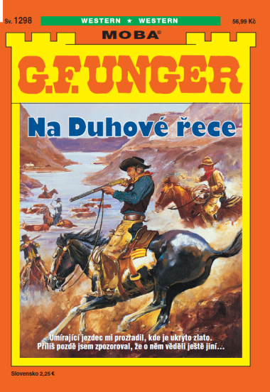 G. F. Unger 1298 - Na Duhové řece
