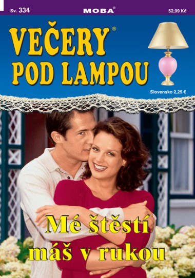 Večery pod lampou 334 - Mé štěstí máš v rukou