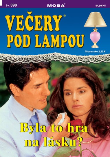 Večery pod lampou 398 - Byla to hra na lásku?