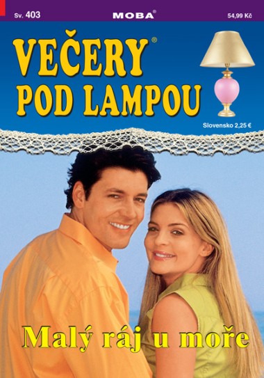 Večery pod lampou 403 - Malý ráj u moře