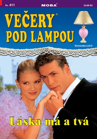 Večery pod lampou 411 - Láska má a tvá