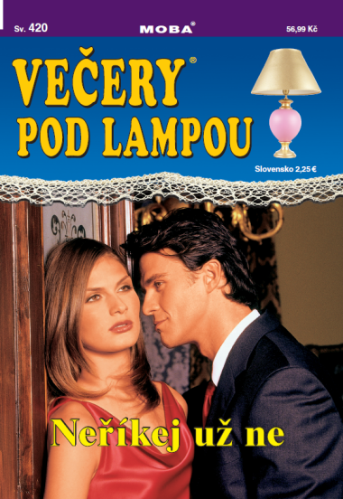 Večery pod lampou 420 - Neříkej už ne