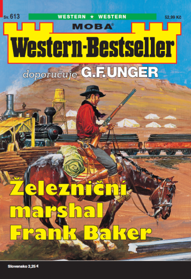 Western-Bestseller 613 - Železniční marshal Frank Baker