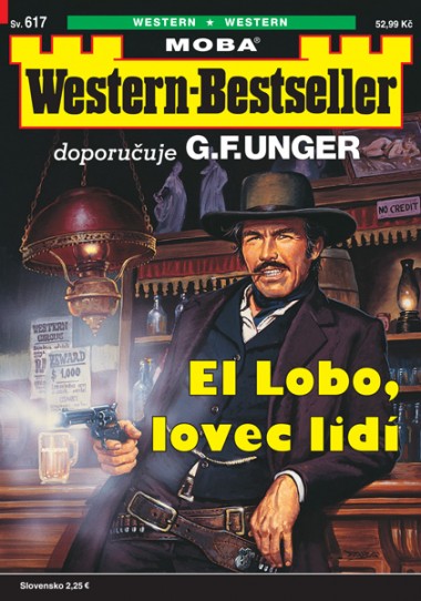 Western-Bestseller 617 - El Lobo, lovec lidí