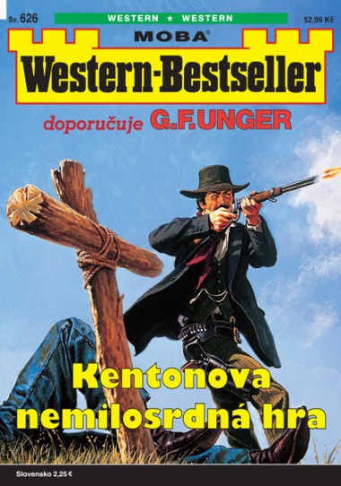 Western-Bestseller 626 - Kentonova nemilosrdná hra
