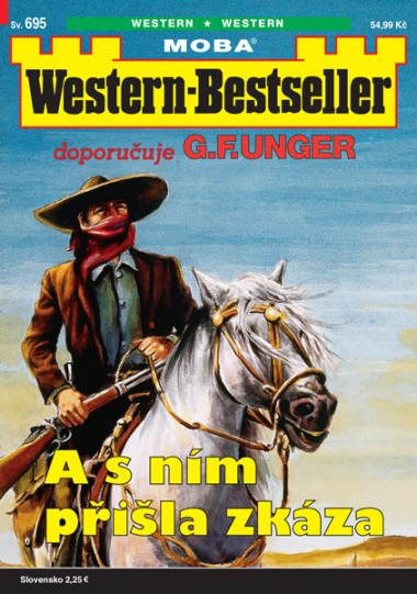 Western-Bestseller 695 - A sním přišla zkáza