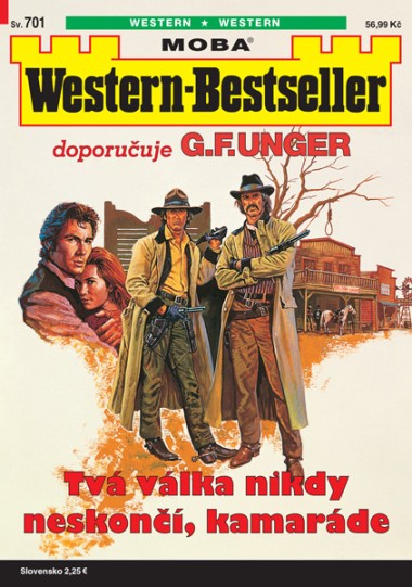 Western-Bestseller 701 - Tvá válka nikdy neskončí, kamaráde