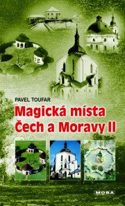 Magická místa Čech a Moravy II