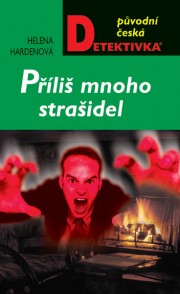 Příliš mnoho strašidel