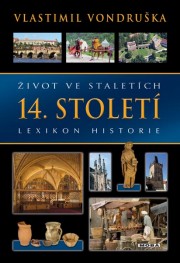 Život ve staletích - 14. století - 2 . vydání