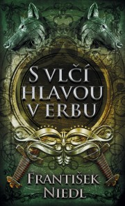 S vlčí hlavou v erbu - 3. vydání