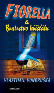 Fiorella a Bratrstvo křišťálu - Ekniha