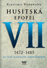 Husitská epopej VII – Za časů Vladislava Jagellonského - Ekniha