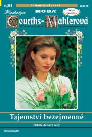 Hedwiga Courths-Mahlerová 288 - Tajemství bezejmenné