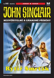 John Sinclair 640 - Rytíř Smrťák