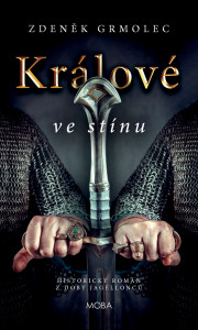 Králové ve stínu