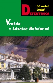 Vražda v Lázních Bohdaneč