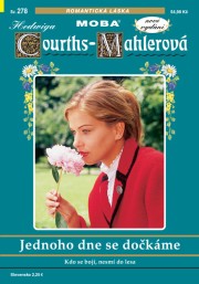 Hedwiga Courths-Mahlerová 278 - Jednoho dne se dočkáme