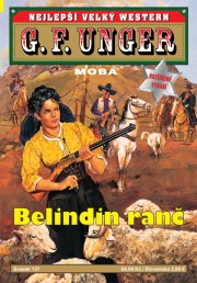 Nejlepší velký western G. F. Unger 137 - Belindin ranč