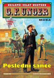 Nejlepší velký western G. F. Unger 144 - Poslední šance