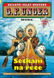 Nejlepší velký western G. F. Unger 147 - Setkání na řece
