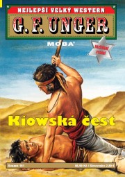 Nejlepší velký western G. F. Unger 151 - Kiowská čest