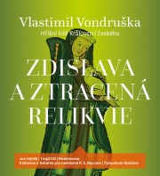 CD Zdislava a ztracená relikvie - audiokniha