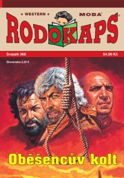 Rodokaps 360 - Oběšencův kolt