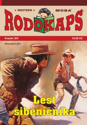 Rodokaps 364 - Lest šibeničníka
